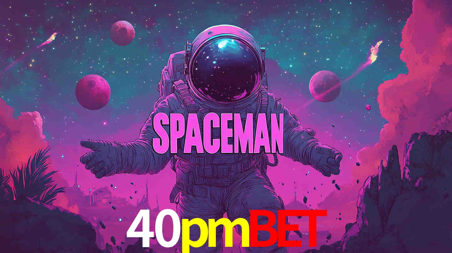 Jogo Spaceman 40pmbet