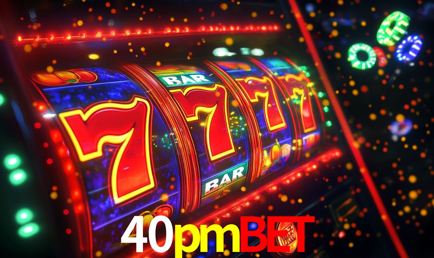 40pmbet: A Experiência de Casino com Jogos de Mesa ao Vivo