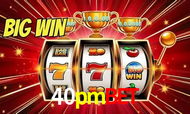 40pmbet Cassino Online Certificado
