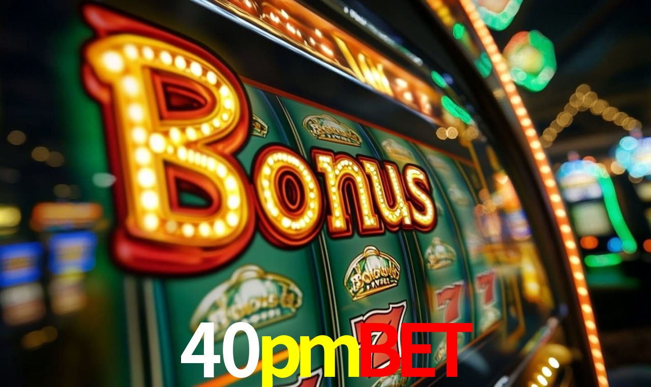 Slots 40pmbet - Giros Grátis Diários